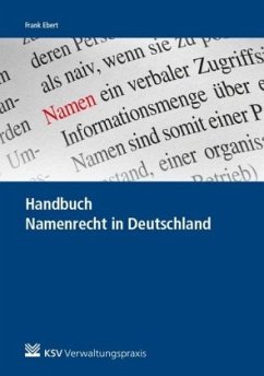Handbuch Namenrecht in Deutschland - Ebert, Frank