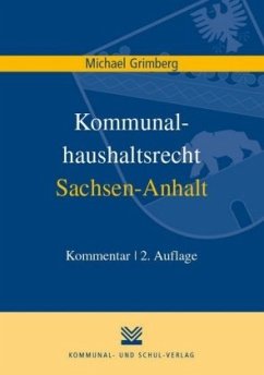 Gemeindehaushaltsrecht Sachsen-Anhalt, Kommentar - Grimberg, Michael