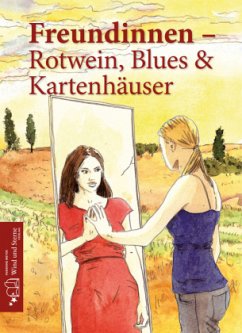 Freundinnen - Rotwein, Blues & Kartenhäuser - Winter, Lars