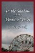 In the Shadow of the Wonder Wheel - Bild 1