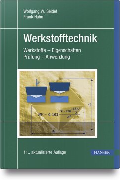 Werkstofftechnik - Seidel, Wolfgang W.;Hahn, Frank