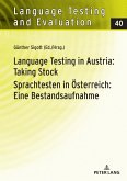 Language Testing in Austria: Taking Stock / Sprachtesten in Österreich: Eine Bestandsaufnahme