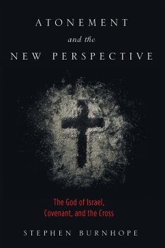 Atonement and the New Perspective - Burnhope, Stephen