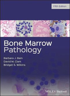 Bone Marrow Pathology - Bain, Barbara J. (St Mary's Hospital, London, UK); Clark, David M. (Grantham & Kesteven General Hospital UK); Wilkins, Bridget S. (Royal Victoria Infirmary - Newcastle)