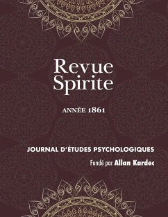Revue Spirite (Année 1861) - Kardec, Allan