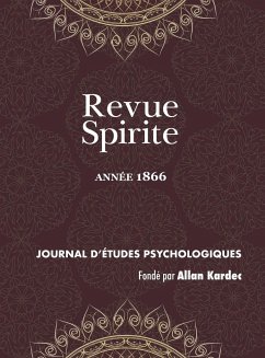 Revue Spirite (Année 1866) - Kardec, Allan