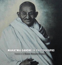 Mahatma Gandhi in Photographs - Lucca, Adriano; The Gandhi Research Foundation