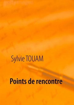 Points de rencontre - Touam, Sylvie