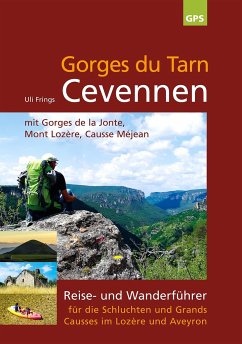 Gorges du Tarn, Cevennen - Frings, Uli