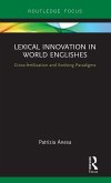 Lexical Innovation in World Englishes