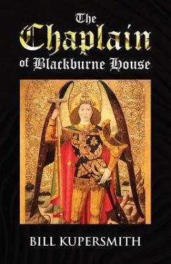 The Chaplain of Blackburne House - Kupersmith, Bill