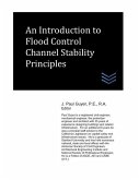 An Introduction to Flood Control Channel Stability Principles