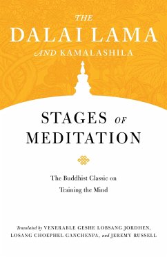 Stages of Meditation - H H the Fourteenth Dalai Lama; Kamalashila