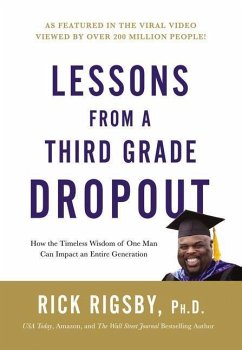 Lessons from a Third Grade Dropout - Rigsby, Rick