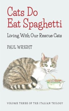 Cats Do Eat Spaghetti - Wright, Paul