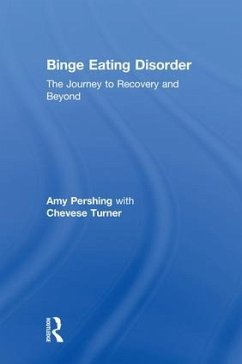 Binge Eating Disorder - Pershing, Amy; Turner, Chevese
