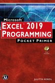 Microsoft Excel 2019 Programming Pocket Primer [With CD (Audio)]