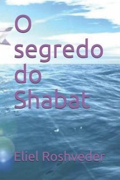 O segredo do Shabat - Roshveder, Eliel