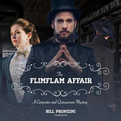 The Flimflam Affair: A Carpenter and Quincannon Mystery - Pronzini, Bill