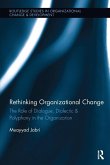 Rethinking Organizational Change