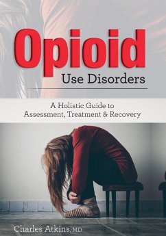 Opioid Use Disorder - Atkins, Charles
