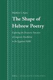 The Shape of Hebrew Poetry: Exploring the Discourse Function of Linguistic Parallelism in the Egyptian Hallel