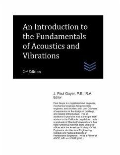 An Introduction to the Fundamentals of Acoustics and Vibrations - Guyer, J. Paul