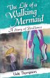 The Life of a Walking Mermaid - Bild 1
