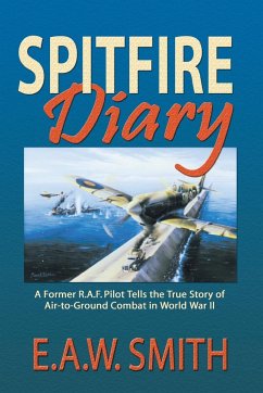 Spitfire Diary - Smith, E. A. W. Ted