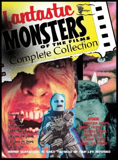 Fantastic Monsters of the Films Complete Collection - Burns, Bob; Blaisdell, Paul