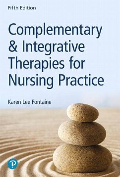 Complementary & Integrative Therapies for Nursing Practice - Fontaine, Karen Lee