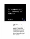 An Introduction to Concrete Materials Selection