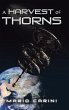 A Harvest of Thorns - Bild 1