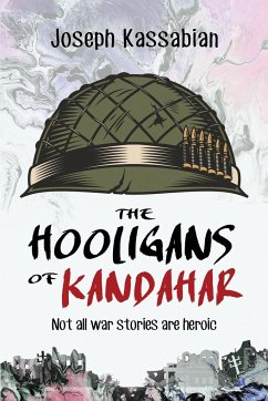 The Hooligans of Kandahar - Kassabian, Joseph