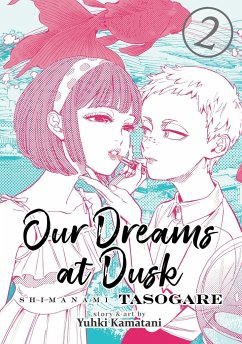 Our Dreams at Dusk: Shimanami Tasogare Vol. 2 - Kamatani, Yuhki