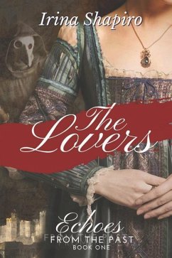 The Lovers (Echoes from the Past Book 1) - Shapiro, Irina