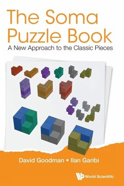 The Soma Puzzle Book - David Goodman; Ilan Garibi