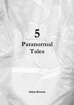 5 Paranormal Tales - Browne, Diane