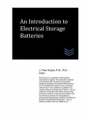 An Introduction to Electrical Storage Batteries
