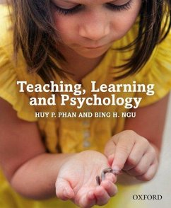 Teaching, Learning and Psychology - Phan, Huy P; Ngu, Bing H