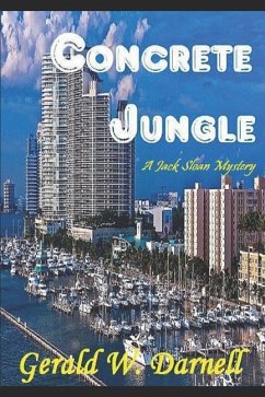 Concrete Jungle: A Jack Sloan Mystery - Darnell, Gerald