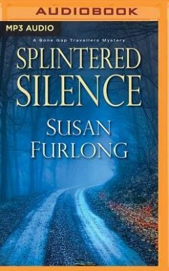 Splintered Silence - Furlong, Susan