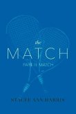 The Match, Part III: Match: Volume 3