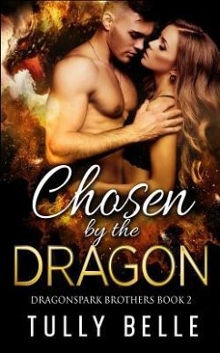 Chosen by the Dragon - Belle, Tully