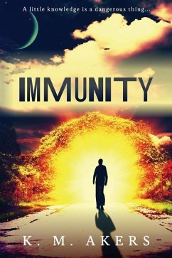 Immunity: A little knowledge is a dangerous thing... - Akers, K. M.