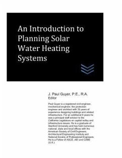 An Introduction to Planning Solar Water Heating Systems - Guyer, J. Paul