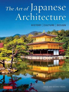 The Art of Japanese Architecture - Young, David; Young, Michiko