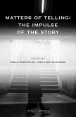 Matters of Telling: The Impulse of the Story