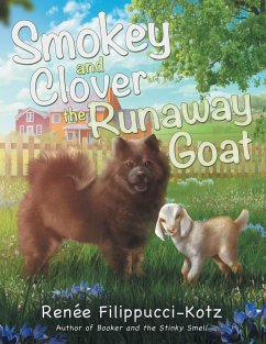 Smokey and Clover the Runaway Goat - Filippucci-Kotz, Renée