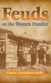 Feuds on the Western Frontier